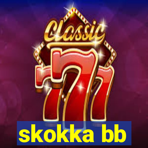 skokka bb